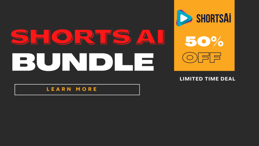 ShortsAI Bundle Deal 