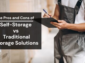 The Pros and Cons of Self-Storage vs Traditional Storage Solutions