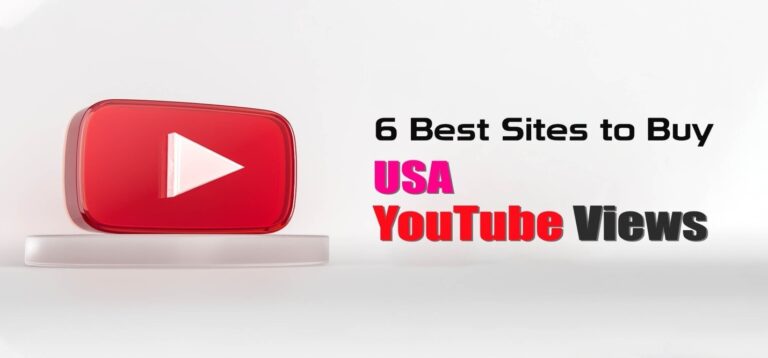 6 Best Sites to Buy USA YouTube Views (Real & Cheap)