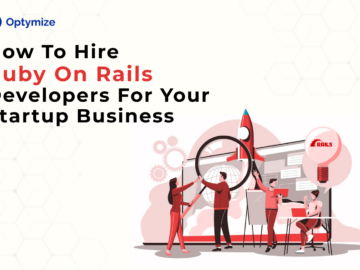 How to Hire Ruby on Rails Developers For your Startup Business