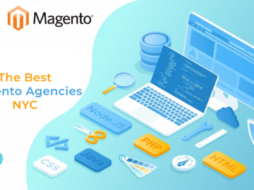 Shop Till You Drop: Ranking the Best Magento Agencies in NYC