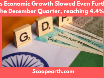 India's Economic Growth Slowed Even Further in the December Quarter, reaching 4.4% 