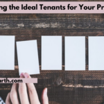 Selecting the Ideal Tenants for Your Property