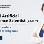 DETAILED GUIDE ON USAII™ CERTIFIED ARTIFICIAL INTELLIGENCE SCIENTIST (CAIS™) PROGRAM 2023