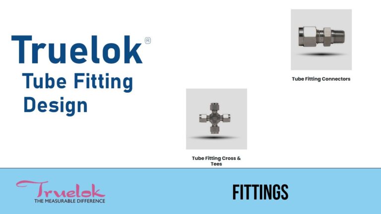 Understanding Compression Tube Fittings an Overview of TrueLok