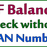 How Can I Check My PF Balance Without A UAN Number or A Registered Mobile Number?