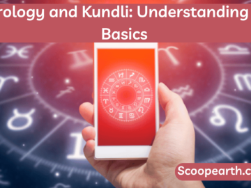 Astrology and Kundli: Understanding the Basics