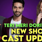 Teri Meri Dooriyan Serial Cast, Star Plus Wiki, Story, Release Date, Timings
