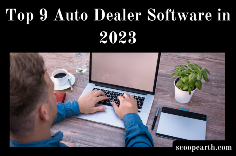 Auto Dealer Software in 2023