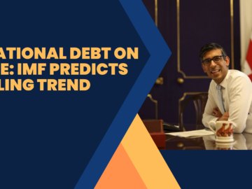 UK's National Debt on the Rise: IMF Predicts Troubling Trend