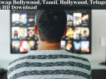Moviezwap Bollywood, Tamil, Hollywood, Telugu Movies HD Download 