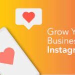 Grow Your Business on Instagram