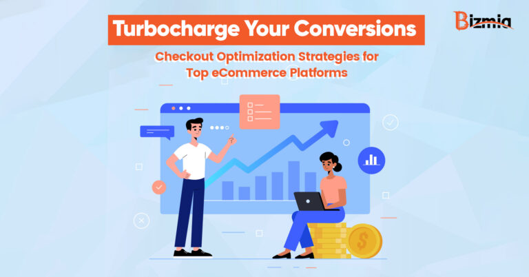 Boost Conversions- Checkout Optimization Strategies for Top eCommerce