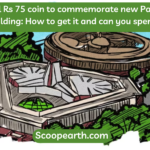 ₹75 Coin to Commemorate the New Parliament Building