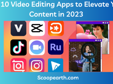 Video Editing Apps to Elevate Your Content
