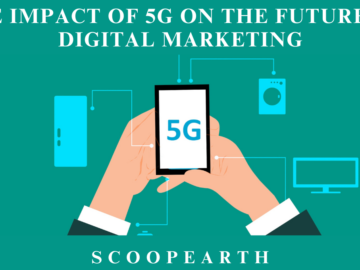 The Impact of 5G on the Future of Digital Marketing