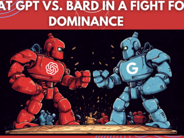 AI Clash: Chat GPT vs. BARD in a Fight for Dominance
