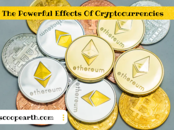 The Powerful Effects Of Cryptocurrencies