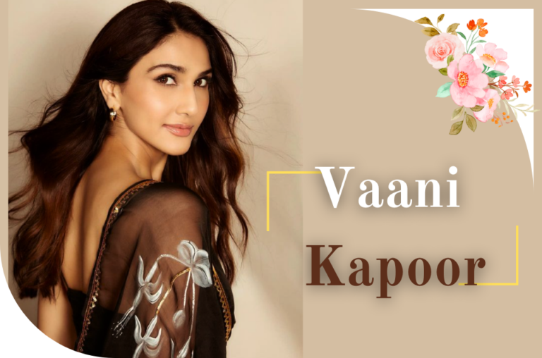 Vaani Kapoor