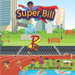 The Fascination with SuperBills Learning Adventures& SuperBills Math Adventures: Exploring the Appeal of Dashawn "BillBill" Johnson's Gaming Universe