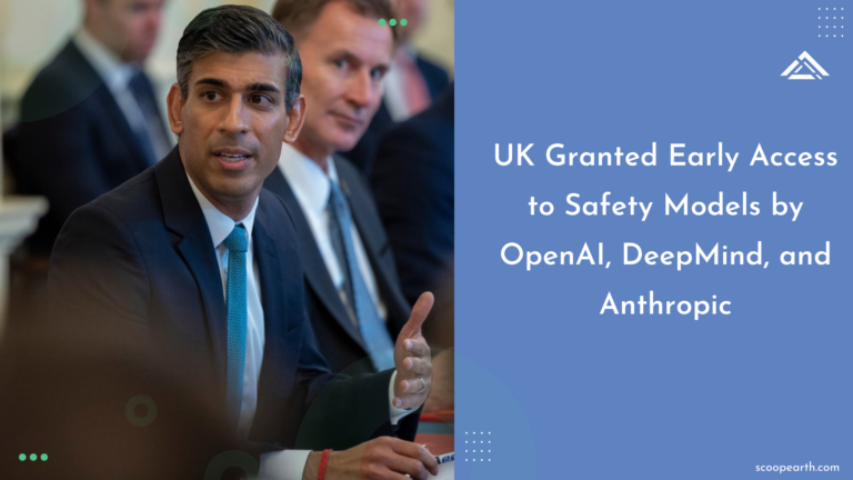 Prime Minister Rishi Sunak opened London Tech Week by revealing that OpenAI, Google DeepMind, and Anthropic