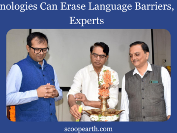 Technologies Can Erase Language Barriers, Say, Experts