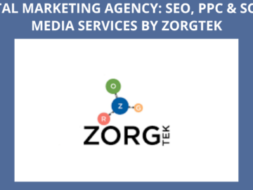 SEO, PPC & Social Media Services by ZorgTek