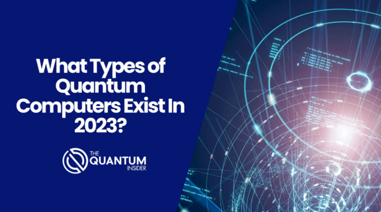 X Types of Quantum Computers You Need To Know About