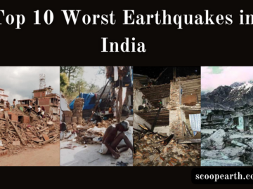 Worst Earthquakes in India