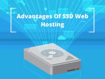 10 Advantages of SSD Hosting: Boosting Performance and User Experience