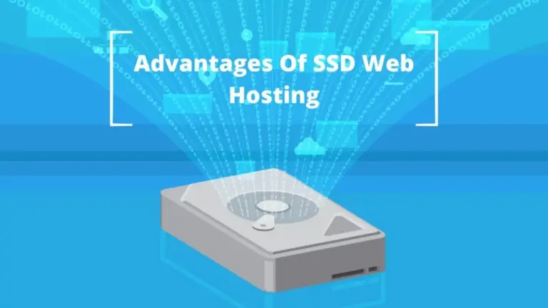 10 Advantages of SSD Hosting: Boosting Performance and User Experience