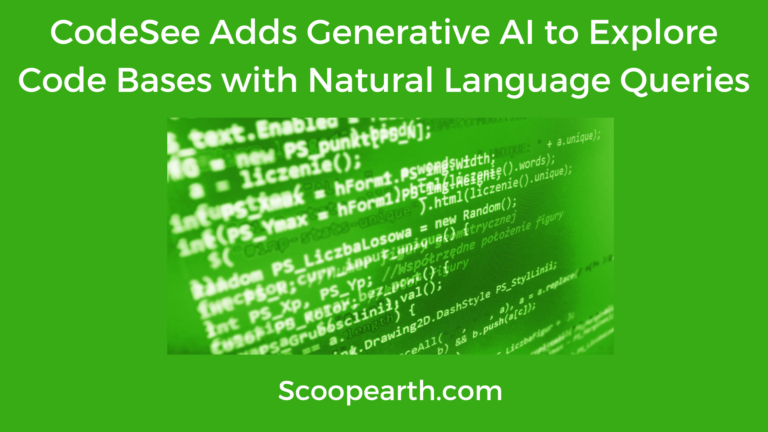 CodeSee Adds Generative AI to Explore Code Bases with Natural Language Queries