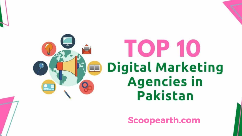 Top 10 Digital Marketing Agencies in Pakistan