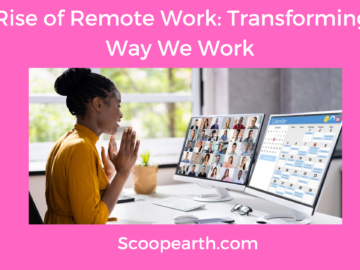 Rise of Remote Work