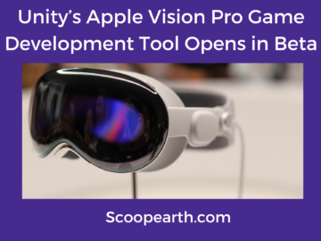 Unity’s Apple Vision Pro Game Development Tool Opens in Beta
