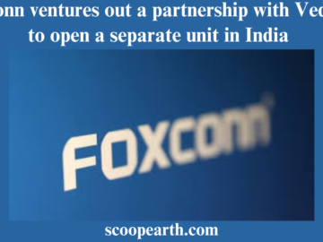Vedanta and Foxconn cut ties