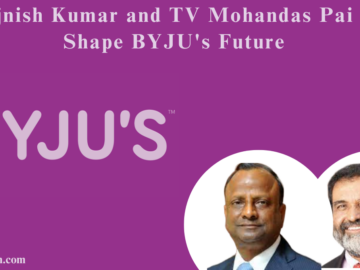 Both TV Mohandas Pai and Rajnish Kumar will be a part of Byju's newly formed Advisory Board. According to the firm, this council will be key in advising and mentoring Byju's Board and CEO, Byju Raveendran, on important issues that will affect the company's future.