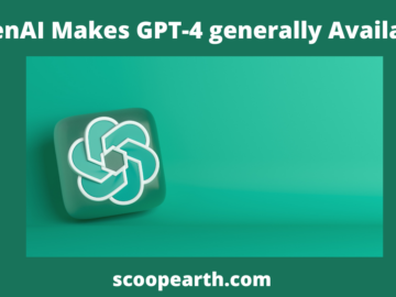 OpenAI, GPT-4, is now generally accessible via its API