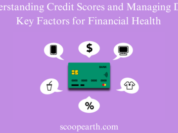 Understanding Credit Scores and Managing Debt