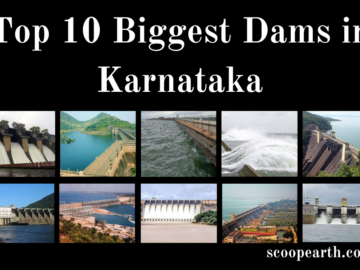Biggest Dams in Karnataka