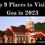 9 Places to Visit in Goa