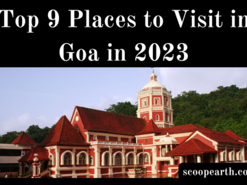 9 Places to Visit in Goa