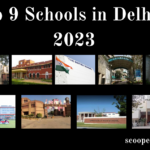 9 Schools in Delhi