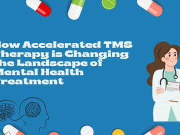 How Accelerated TMS Therapy is Changing the Landscape of Mental Health Treatment