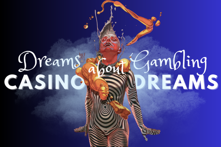 Gambling Dreams Interpretation: Most Frequent Casino Dream Meanings About Gambling