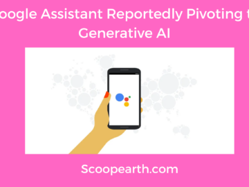 Google Assistant Reportedly Pivoting to Generative AI