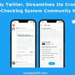 Twitter, is streamlining its community-based fact-checking function, Community Notes