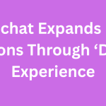 Snapchat Expands Its AI Ambitions
