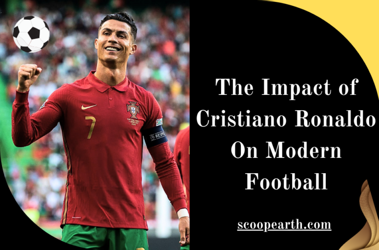 The Impact of Cristiano Ronaldo On Modern Football.