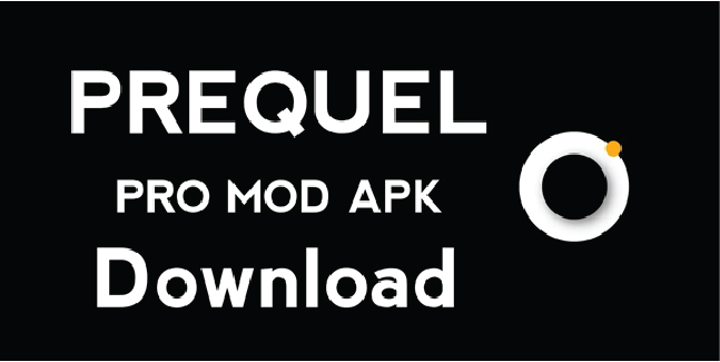 Level Up Your Gaming Experience with Prequel MOD APKs